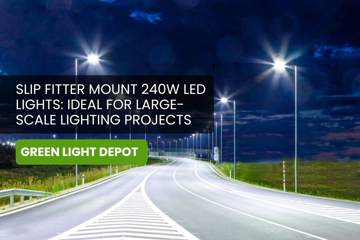Slip Fitter Mount 240W LED Lights: Ideal for Large-Scale Area Lighting Projects
