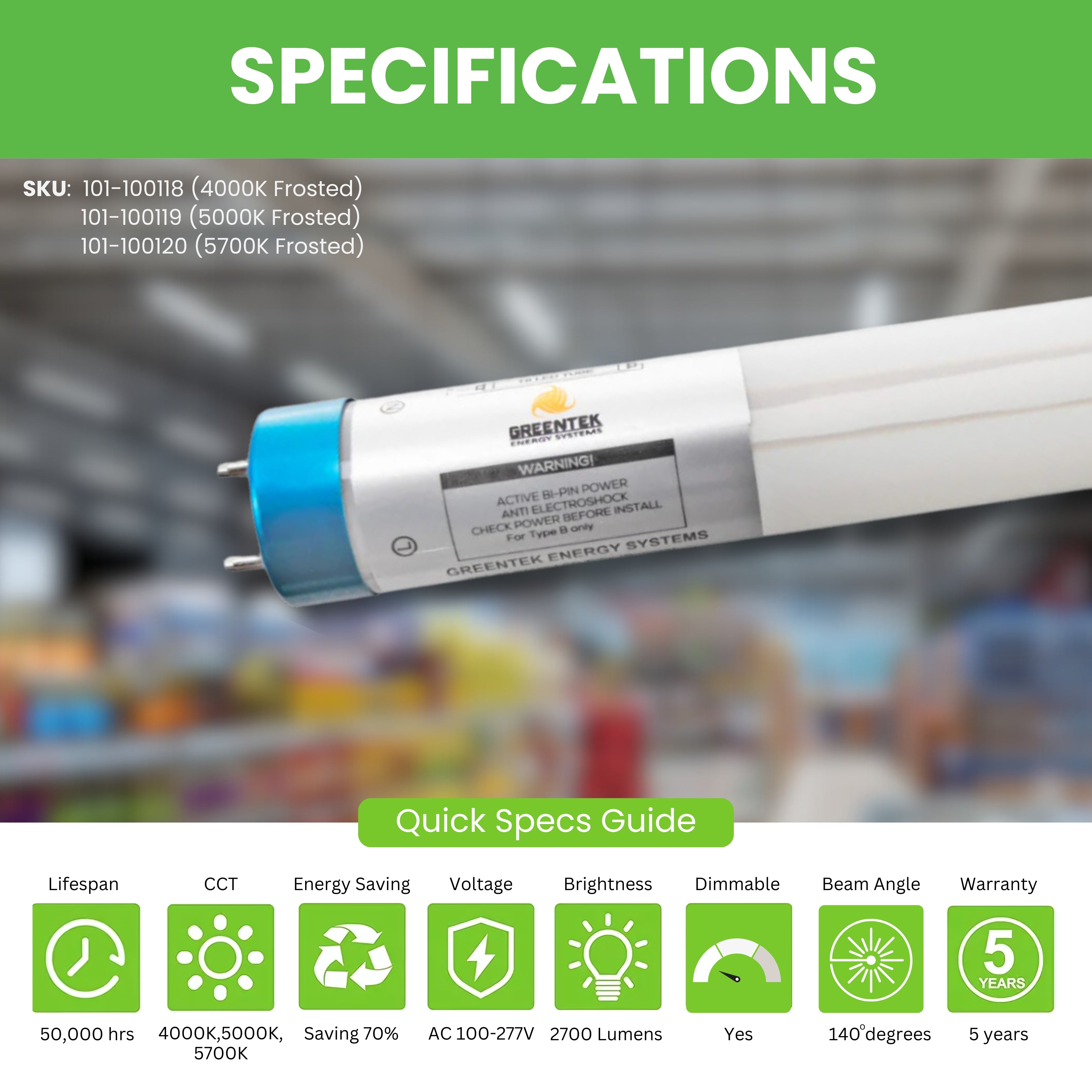 Specificatons of LED Tubes by Greentek Energy Systems