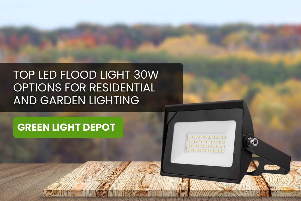 Top LED Flood Light 30W Options for Residential and Garden Lighting