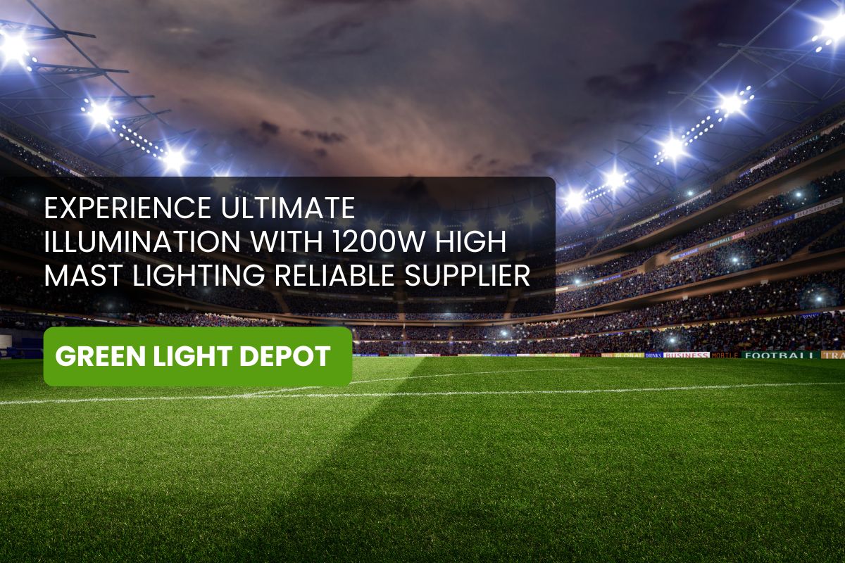 Experience Ultimate Illumination with 1200W High Mast Lighting Reliable Supplier