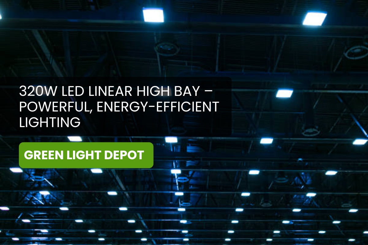 Elevate Your Facility with 320W LED Linear High Bay: Energy-Smart Lighting for Large-Scale Applications