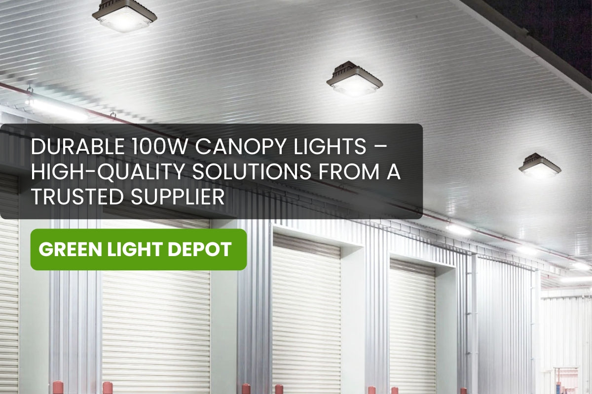 Get Long-Lasting, High-Quality Canopy Light 100W Solutions from the Most Reliable Supplier in the Industry