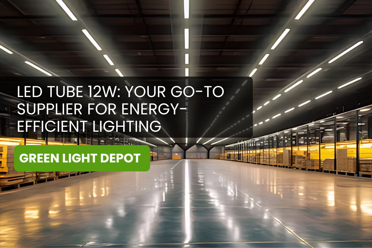 Effortless Illumination with LED Tube 12W – The Go-To Supplier for High-Performance, Energy-Efficient Lights