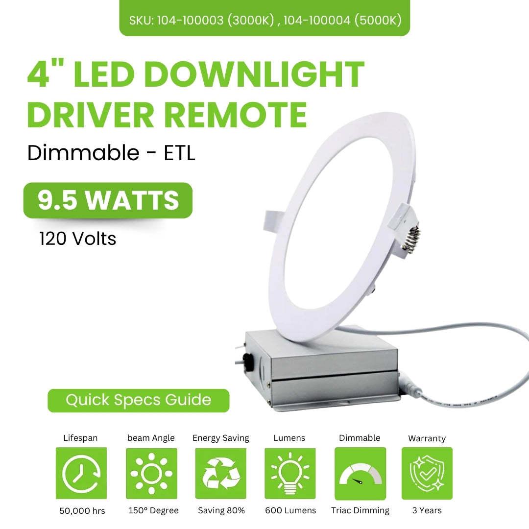 LED Downlight driver remote - 4inch - 9.5W - 600lm - CRI80 - Dimmable - ETL
