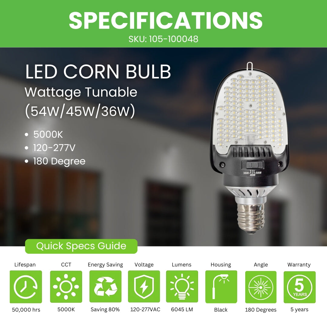 54W LED Corn Bulb - Wattage Tunable  (54W/45W/36W) - E39 - 180 Degree - (UL+DLC) - 5 Year Warranty