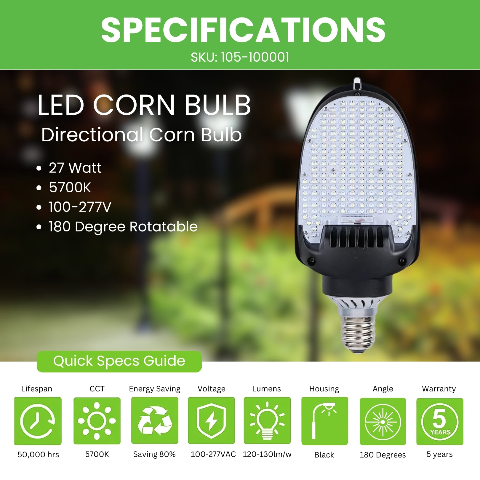 27W LED Corn Bulb - 180 Degree - Directional Corn Bulb-E39 - (UL+DLC) - 5 Year Warranty